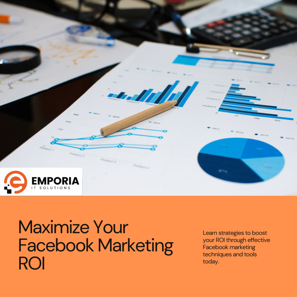 How to Use Facebook for Business Marketing Increasing Your ROI.
