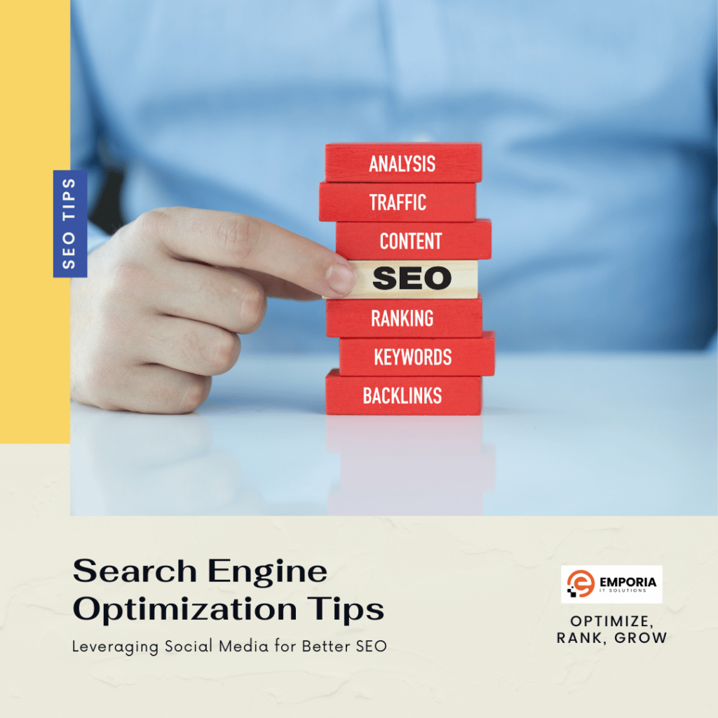 Search Engine Optimization Tips: Leveraging Social Media for Better SEO
